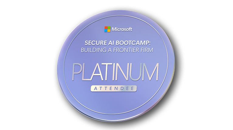 Platinum badge with Microsoft logo and text: 'Secure AI Bootcamp: Building a frontier firm – Platinum Attendee.'