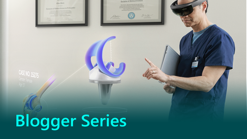 Blogger series thumbnail showing a doctor using HoloLens.