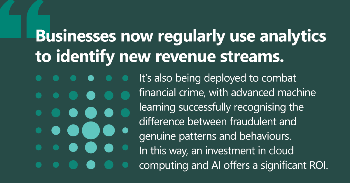 Quote: businesses regularly use analytics to identify new revenue streams