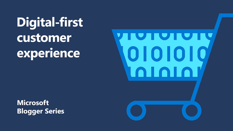 Why the customer experience needs to be digital-first featured image