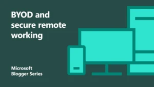 How to have secure remote working with a BYOD policy featured image