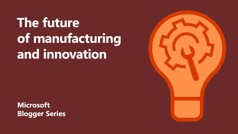 Blogger Series Thumbnail reading the future of manufacturing and innovation