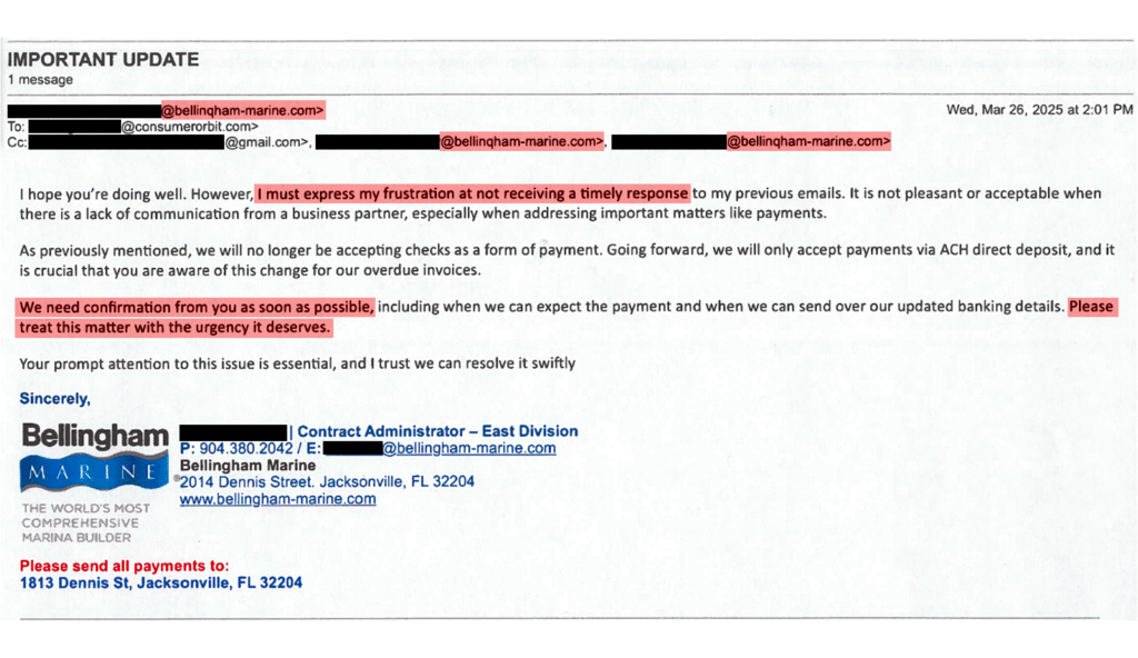 A screenshot of a partially redacted email from cybercriminals posing as an administrator with Bellingham Marine, with highlighted sections of aggressive wording, a telltale sign of fraud. 