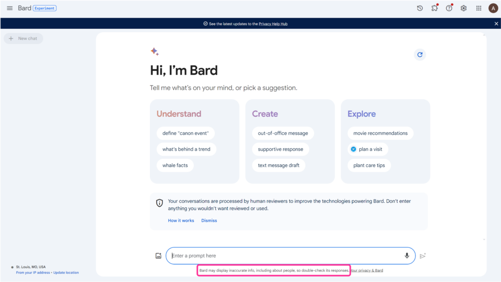 Google Bard homepage with disclaimer Bard may display inaccurate info, including about people, so double-check its responses.
