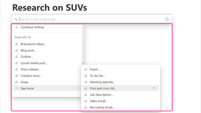 Selecting the prompt box with placeholder text "Ask AI to edit or generate" opens a "draft with AI" menu with a list of choices. See more is selected and pros and cons list is selected.