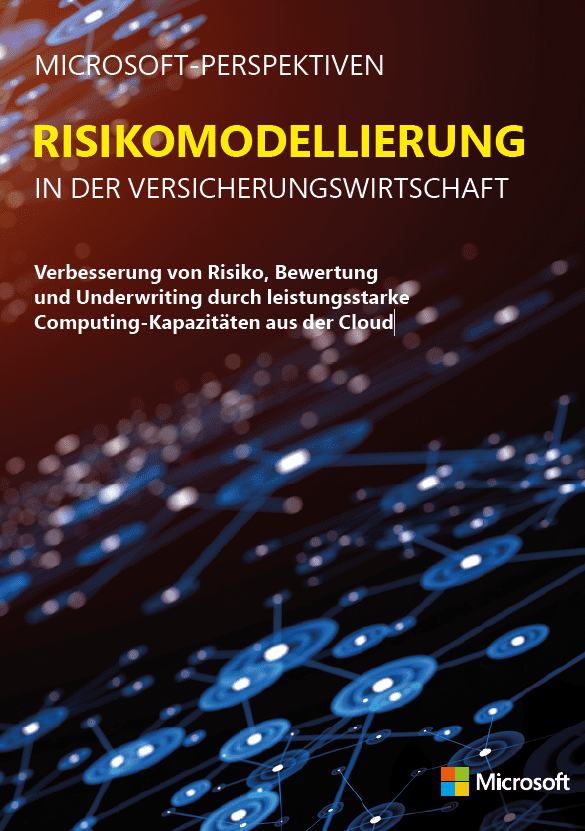 Broschüre: Risikomodellierung in der Versicherungswirtschaft - Verbesserung von Risiko, Bewertung und Underwriting durch leistungsstarke Computing-Kapazitäten aus der Cloud