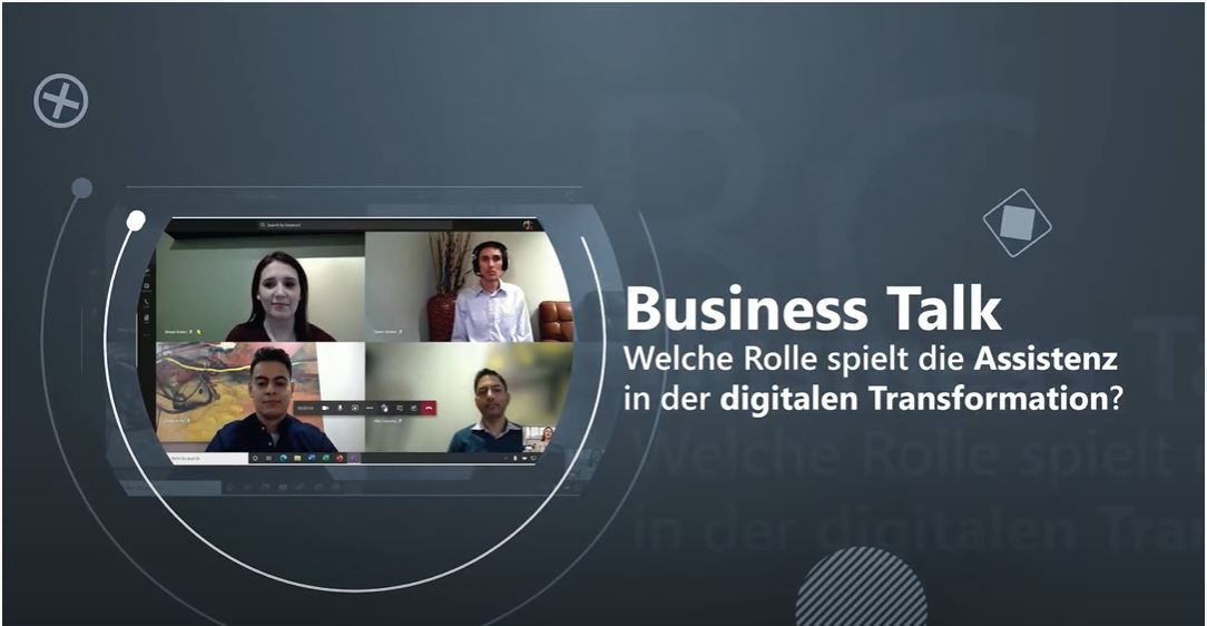 Business Talks. Welche Rolle spielt der Assistenz in der digitalen Transformation.
