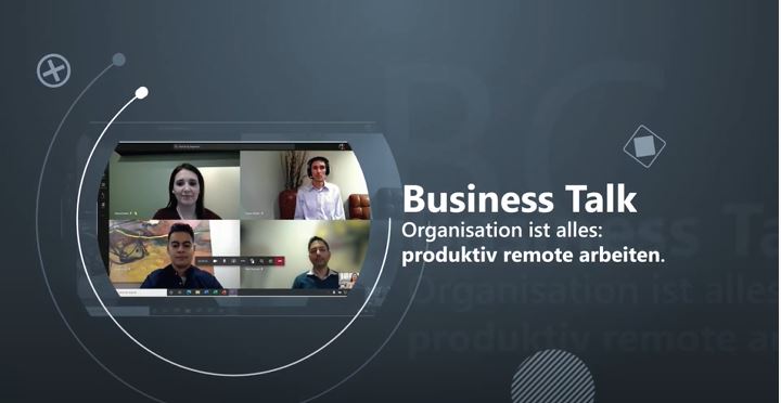 Business Talk: Organisation ist alles - produktiv remote arbeiten