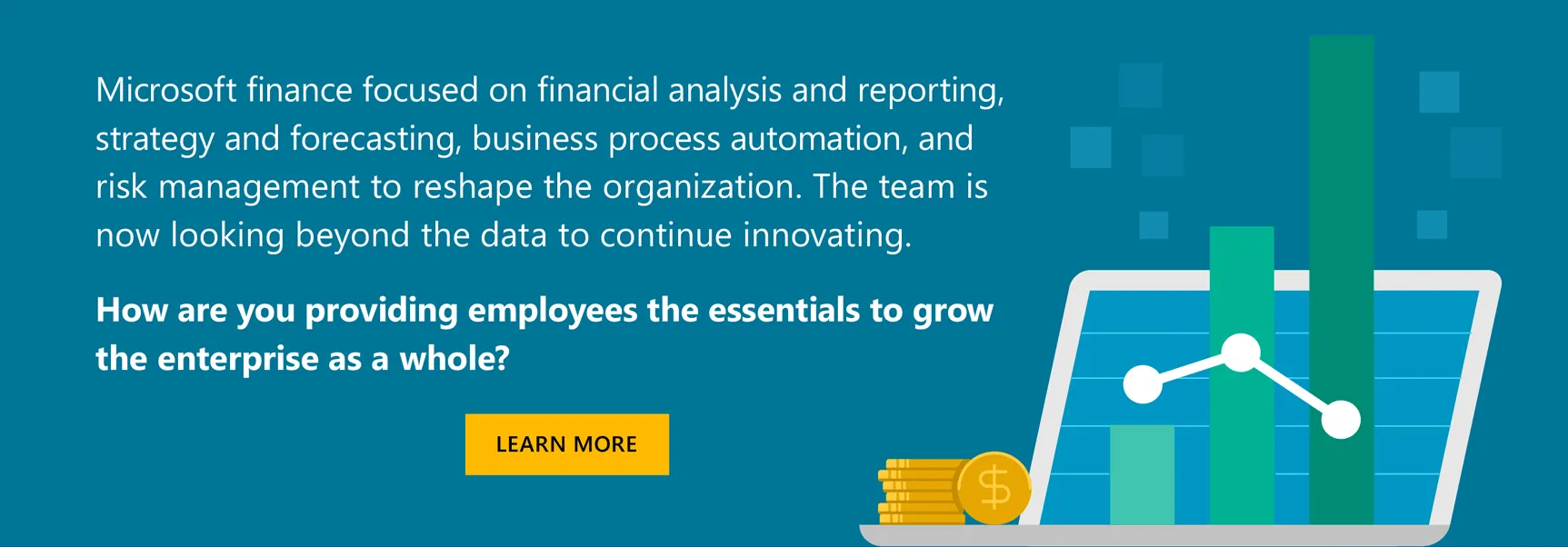 How are you providing employees the essentials to grow the enterprise as a whole? Learn More.