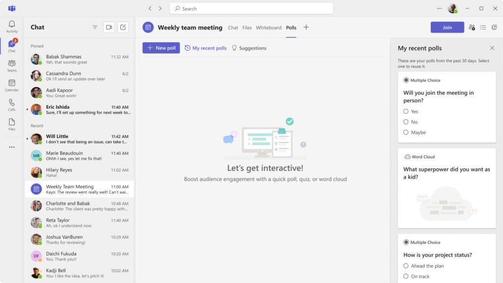 Easily access recent polls or build a new poll with the improved Polling feature in Teams.