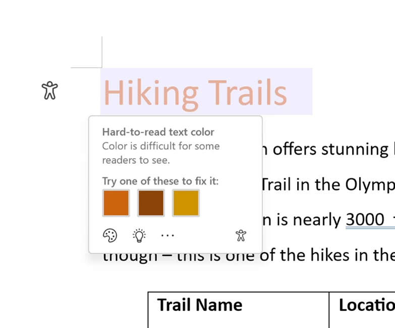 Segmento de un documento de Word con las palabras “Rutas de senderismo” seleccionadas. Se muestra una tarjeta contextual debajo del texto seleccionado que dice "Color de texto difícil de leer". El color es difícil de ver para algunos lectores”. La tarjeta ofrece tres tonos de marrón con mejor contraste para elegir.