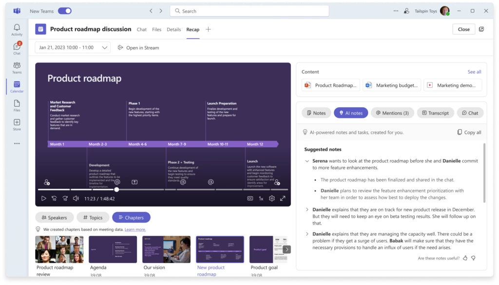 Screen within the Microsoft Teams App showing the Intelligent Recap page of a meeting called Product roadmap discussion with chapters and the meeting recording on the left side and AI powered notes on the right side.