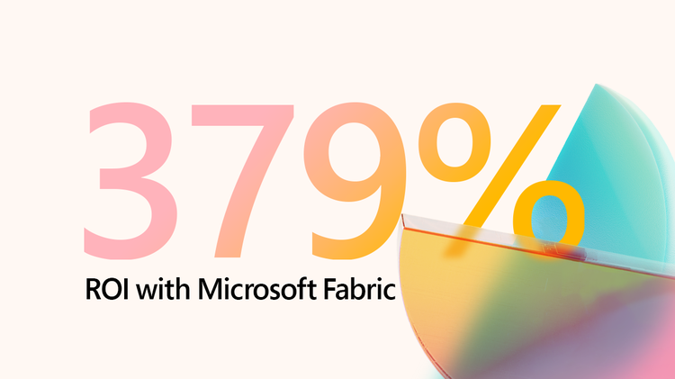 Colorful graphic showing 379% ROI with Microsoft Fabric overlaid on a multicolored pie chart.