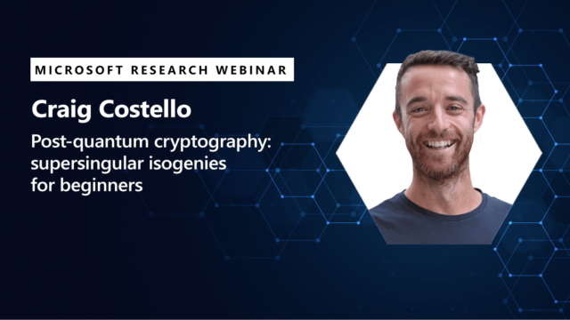 image of craig costello promoting his webinar on post quantum cryptography