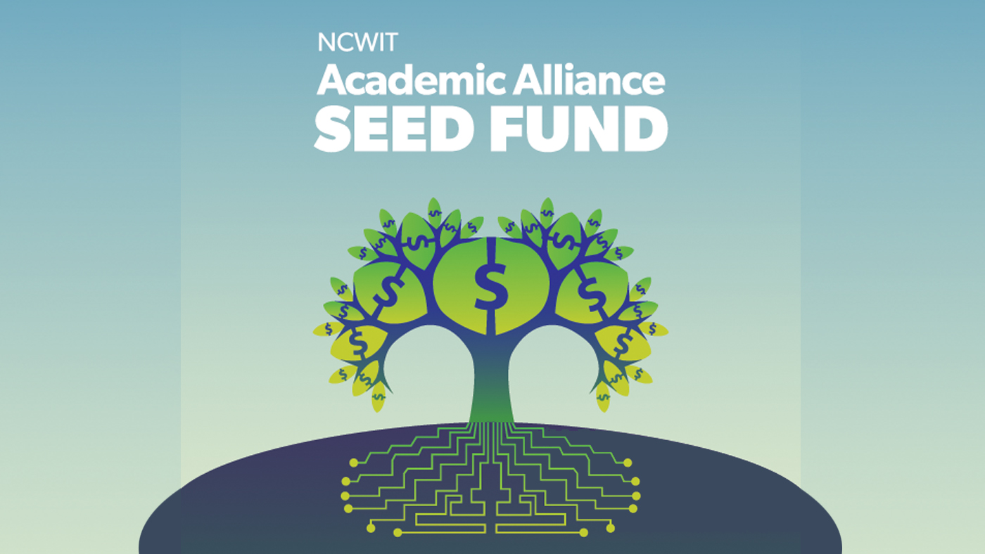 NCWIT Academic Alliance Seed Fund