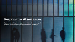 a. Responsible AI Resources – Microsoft AI home page
