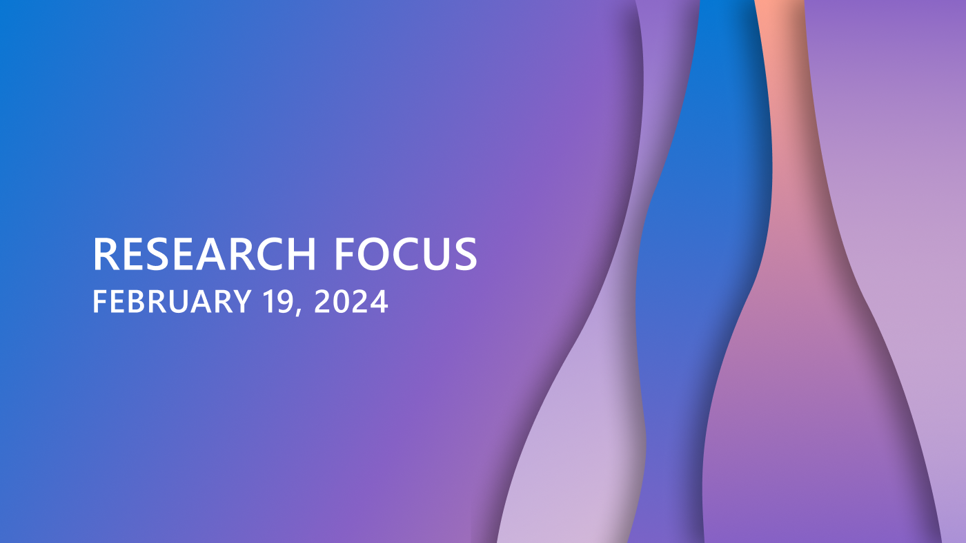 Research Focus Week of February 19, 2024
