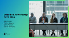 Embodied AI Workshop at CVPR 2024: Ade Famoti, Ashley Llorens, Olivia Norton, Stevie Bathiche