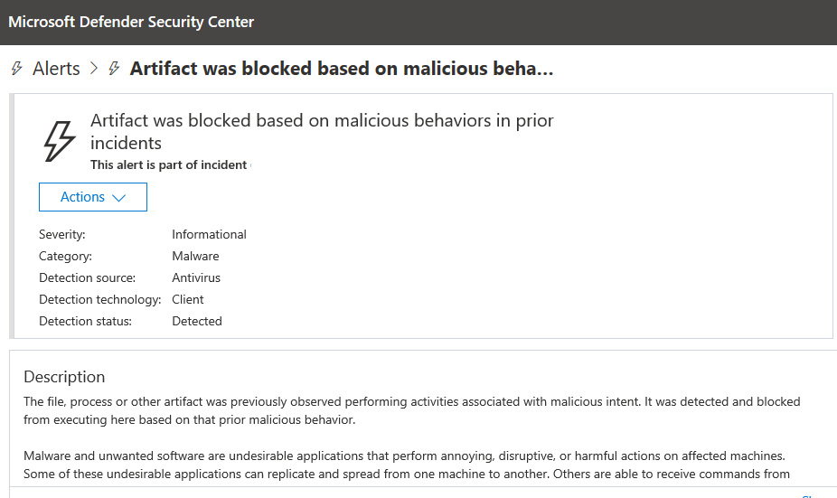 Microsoft Defender ATP showing Artifact was blocked based on malicious behavior in prior incidents