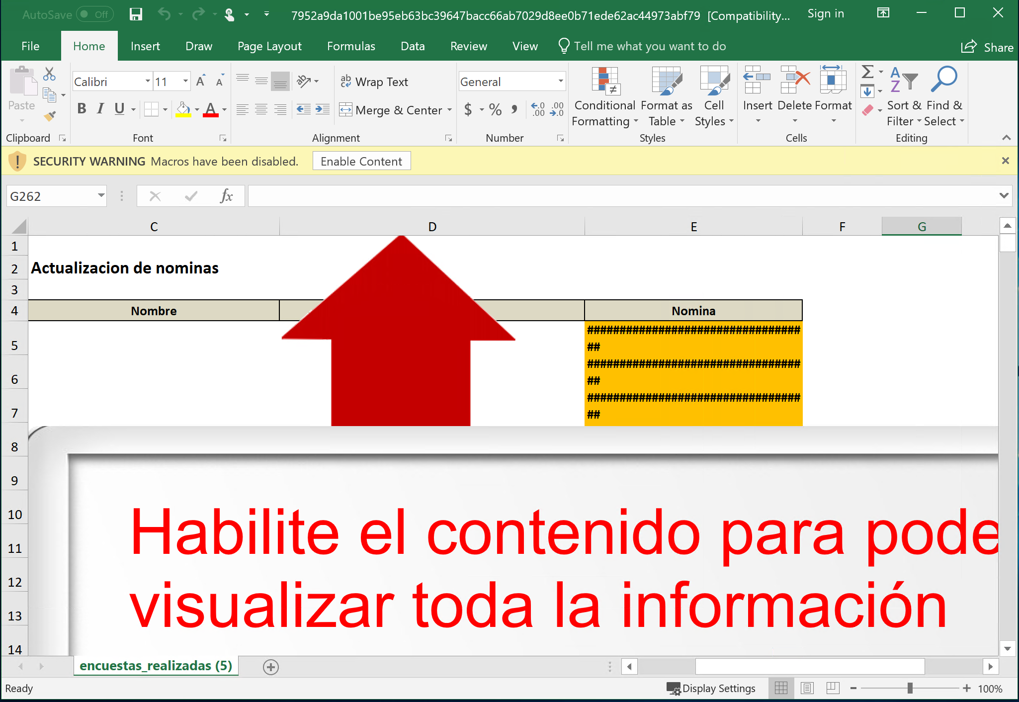 Screenshot of Microsoft Excel with "Macros disabled" Security warning and button to "Enable Content"