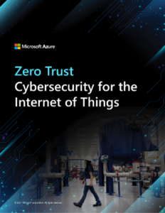 How to apply a Zero Trust approach to your IoT solutions | Microsoft ...