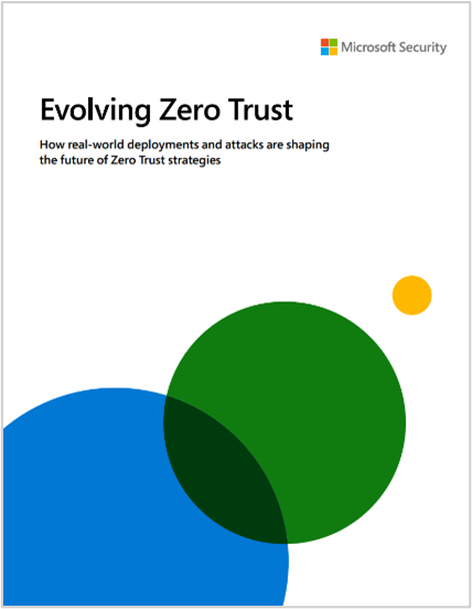 Microsoft Security の新しいホワイトペーパー、Evolving Zero Trust の表紙。