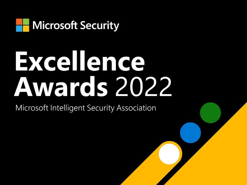 Microsoft Excellence Awards 2022 from Microsoft Security for M I S A partners.