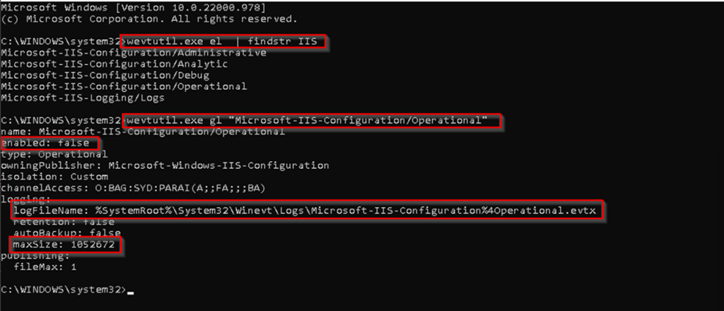 A screenshot of the Windows Terminal showing the results of running two commands. The first command run is "wevtutil.exe el | findstr IIS". The result shows a list of five additional logs available for IIS: Microsoft-IIS-Configuration/Administrative, Microsoft-IIS-Configuration/Analytic, Microsoft-IIS-Configuration/Debug, Microsoft-IIS-Configuration/Operational, and Microsoft-IIS-Logging/Logs. The second command run is "wevtutil.exe gl "Microsoft-IIS-Configuration/Operational". The results highlighted show that the selected log is not enabled, the logFileName is %SystemRoot%\System32\Winevt\Logs\Microsoft-IIS-Configuration%Operational.evtx, and the max size is 1052672 bytes.