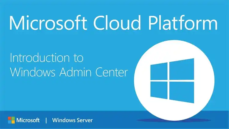 Microsoft Cloud Platform banner featuring Windows Admin Center introduction and branding for Windows Server.