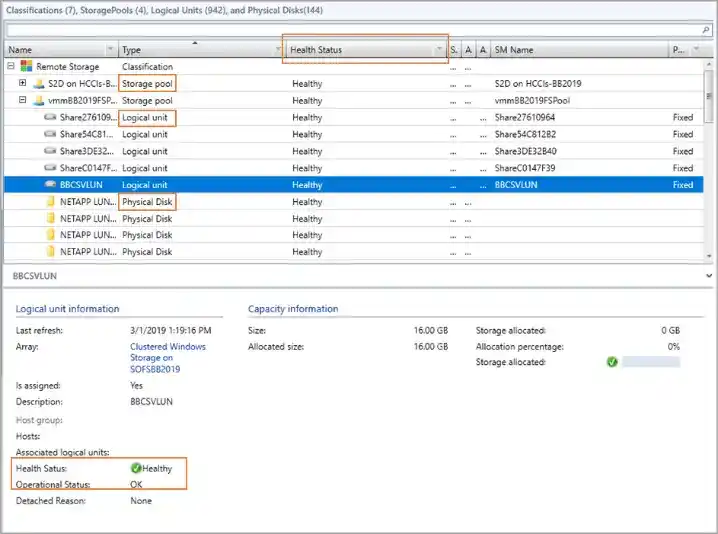 Storage management interface showing health and capacity details for logical unit BBCSVLUN in Windows system.